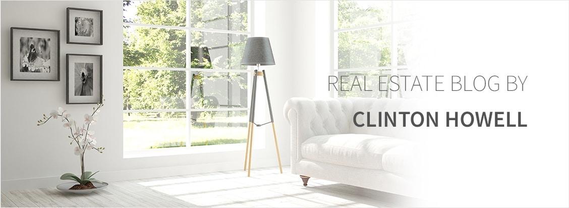 Clinton Howell Real Estate Blogs Clinton Howell Real Estate Blogs